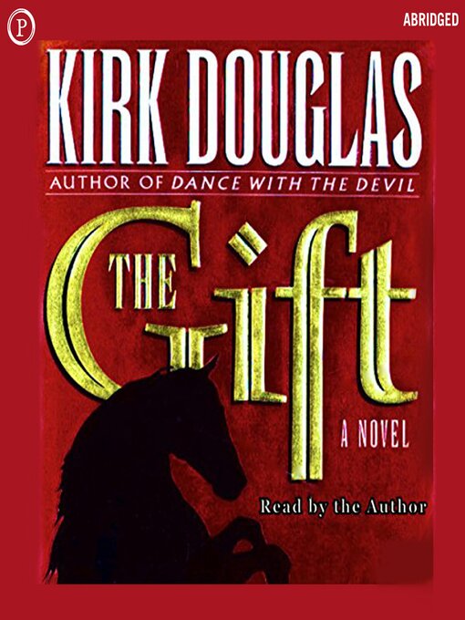 Title details for The Gift by Kirk Douglas - Available